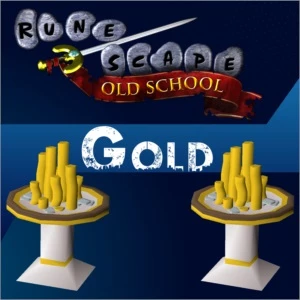 Runescape OLDSCHOOL / OSRS GOLD/MONEY