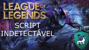 Script Lol | Vitalício | Atualizado Hoje - League of Legends