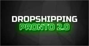 Dropshipping Pronto 2.0 - Courses and Programs
