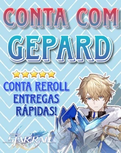 ⚡Star Rail - Conta Reroll ⚡ GEPARD ⭐ - Outros