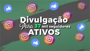 DIVULGO VC PRA 37 MIL PESSOAS - Redes Sociais