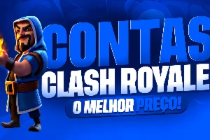 CONTAS CLASH ROYALE | OFERTA LIMITADA!