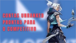 CONTAS SMURF VALORANT UNRANKED PRONTA PARA COMPETITIVO