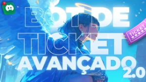 ✅ Bot de Ticket Avançado V2 [Entrega Automática]