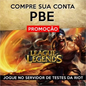 CONTA LEAGUE OF LEGENDS PBE LOL
