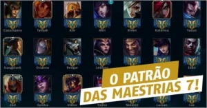 LOL MAESTRIA 7 QUALQUER CAMPEÃO - League of Legends