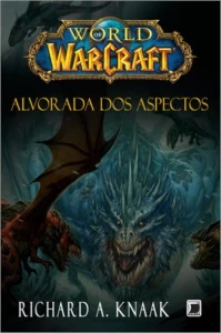 Alvorada Dos Aspectos – World Of Warcraft Vol 13 - Blizzard