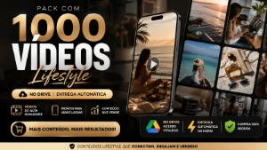 🔥 1000 Vídeos Lifestyle no Drive + Entrega Automática - Redes Sociais