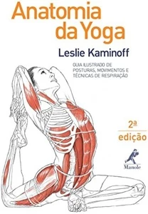 Anatomia da yoga: Guia ilustrado de posturas - Outros