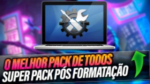 Pack Pós Formatação - Completo