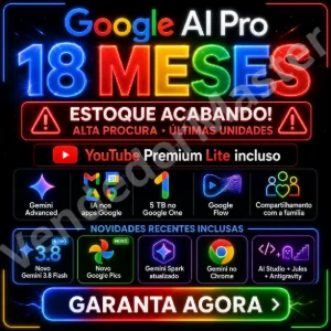 Google AI Pro 18m + 5TB + FLOW + Google Pics | 30d Garantia - Inteligência Artificial