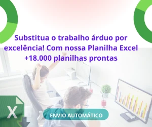 Substitua o trabalho árduo! com Planilha Prontas