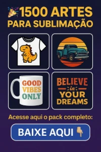 Pack Com +1500 Artes Para Sublimação