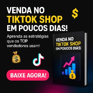 Ebook como vender no Tiktok shop em dias!