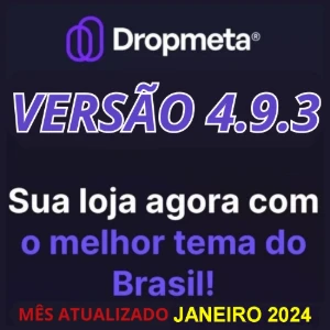 Tema Dropmeta Versão 4.9.3 Shopify + BRINDES + VIDEO AULAS - Vídeos e Cortes Cortes Virais