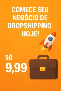 :  💼 Comece Seu Negócio de Dropshipping Hoje! 🚀SÓ 9,99$ - Outros