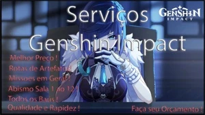Serviços Genshin-Todos os serviços!Farm etc..promoção 10/09 - Genshin Impact