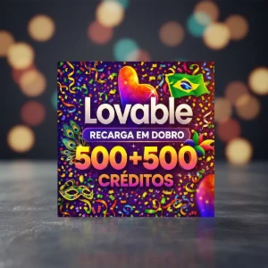 500 Créditos Lovable (+500 Bônus) - [por Tempo Limitado]