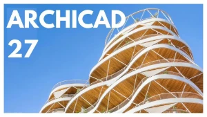 Graphisoft Archicad 27 - BIM Pt-BR - Softwares e Licenças