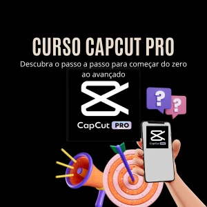 📲 CapCut Pro do 0 ao avançado, curso edição de vídeos~´ - Cursos e Treinamentos