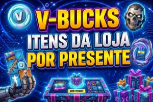 V-Bucks em itens da loja do Fortnite por presente | Promoção