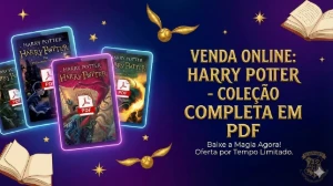 📚 Saga Harry Potter Instantânea!🔥 - eBooks