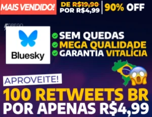 [Promoção] 100 Retweets BlueSky por apenas R$ 4,99 - Redes Sociais