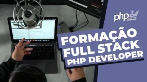 Formação FullStack PHP Developer (Completo & Atualizado) - Courses and Programs