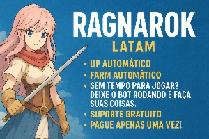 BOT RAGNAROK LATAM - 14/08(FUNCIONANDO APÓS ATUALIZAÇÃO) - Ragnarok Online