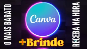 CANVA PRO + Brinde + Envio automático