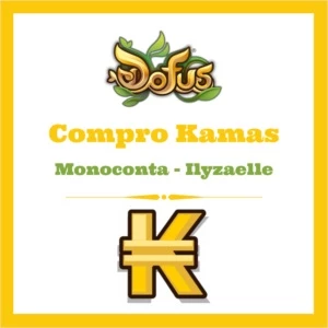 Compro Kamas Servidor Ilyzaelle - Dofus