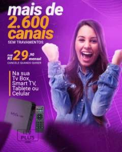 2.600 Canais ao vivo - Assinaturas e Premium