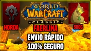 500 GOLD OURO - WOW CLASSICO - FAERLINA HORDA - Blizzard