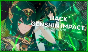 Hack Genshin Impact - Permanente (6.1)