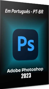 Adobe Photoshop 2023 - P/ Windows 64 Bits - Português PT-BR - Softwares e Licenças
