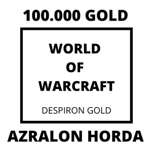 100.000 OURO GOLD AZRALON HORDA - Blizzard