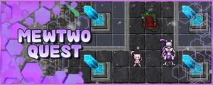 Service Mewtwo Quest