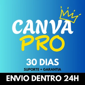Canva Pro - 30 Dias Sem Quedas - Assinaturas e Premium