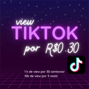 VIEW TIKTOK - Redes Sociais