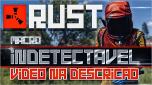 MACRO RUST UNIVERSAL 1MS - 🛡️ BLINDADO (0 BANS) - Softwares e Licenças