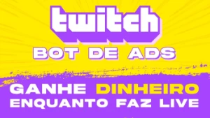 Twitch Bot De Ads 🔥 Faça Dinheiro Em Suas Lives 🔥 - Redes Sociais