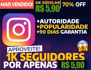 [Promoção] 1K Seguidores Instagram por apenas R$ 5,90 - Redes Sociais