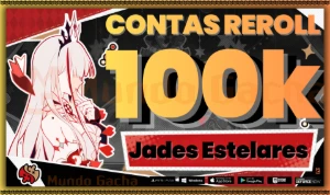 🟢HONKAI STAR RAIL Reroll com Jade Estelar ✨