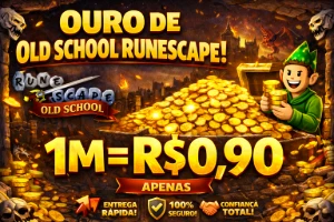 ⚔️ Ouro Osrs Com Preço Imbatível – 1M R$0,90! - Runescape