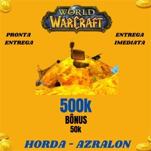 WoW Gold Azralon-Horda/Aliança / Servers Gringos - Blizzard