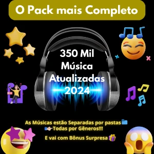 O Pack mais Completo 350 Mil Música Atualizadas 2024 - Others