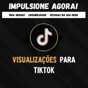 50MIL Visualizações Tiktok BR - ♻️GARANTIA R30 - HQ
