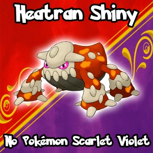 Heatran Shiny para Pokémon Scarlet Violet