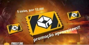 Free fire 5 salas por 12,00 reais, promoção!