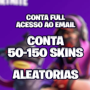 Conta Fortnite 50-150 Skins Aleatorias | Acesso ao Email |